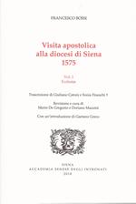 Visita apostolica alla diocesi di Siena. 1575. Vol. 1: Ecclesiae.