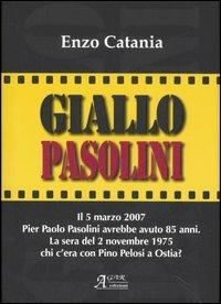 Giallo Pasolini - Enzo Catania - copertina