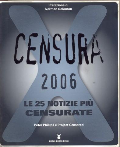 Censura 2006. Le 25 notizie più censurate - Peter Phillips - copertina