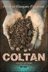 Coltan - Alberto Vázquez-Figueroa - copertina