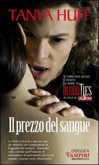 Il prezzo del sangue - Tanya Huff - copertina