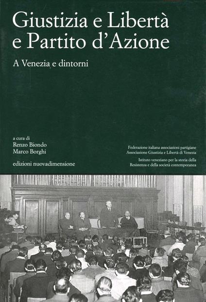 Giustizia e libertà e partito d'azione - copertina