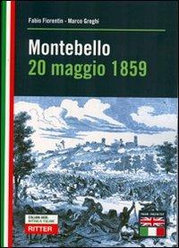 Montebello 20 maggio 1859 - Fabio Fiorentin,Marco Greghi - copertina