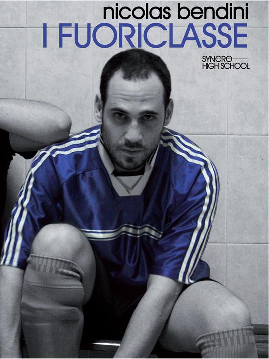 I fuoriclasse - Nicolas Bendini - ebook
