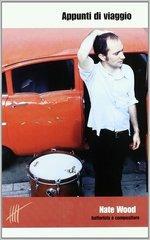 Appunti di viaggio - CD Audio di Nate Wood