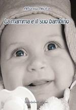 La mamma e il suo bambino