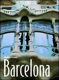 Barcelona. Ediz. multilingue - Gianfranco Levoni - copertina