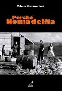 Perché Nomadelfia - Valeria Cammertoni - copertina