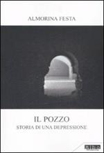 Il pozzo. Storia di una depressione