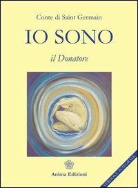 Io sono. Il donatore - (conte di) Saint-Germain - copertina