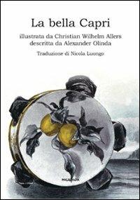 La bella Capri - Christian W. Allers,Alexander Olinda - copertina