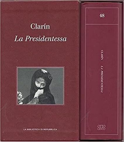La presidentessa - Leopoldo Clarin Alas - copertina