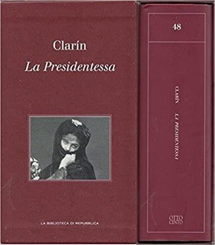 La presidentessa - Leopoldo Clarin Alas - copertina