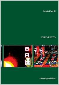 Zero resto - Sergio Covelli - copertina