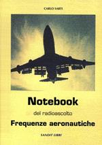 Notebook del radioascolto. Frequenze aeronautiche