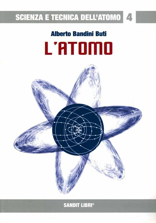 L' atomo - Alberto Bandini Buti - copertina