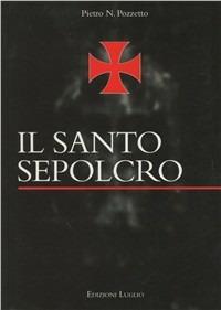 Il Santo Sepolcro - Pietro Pozzetto - copertina