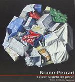 Bruno Ferrari. La natura, il sogno