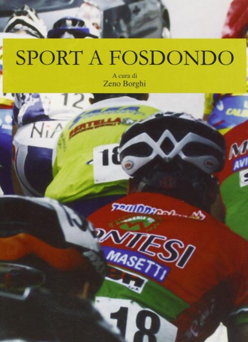 Sport a Fosdondo - Zeno Borghi - copertina