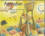 Fantafun. Manuale per la fantasia