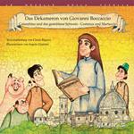 Das Dekameron von Giovanni Boccaccio: Calandrino und das gestohlene Schwein-Costanza und Martuccio