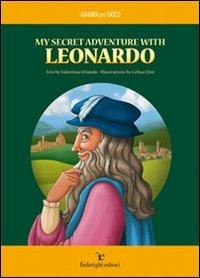 My secret adventure with Leonardo - Valentina Orlando - copertina