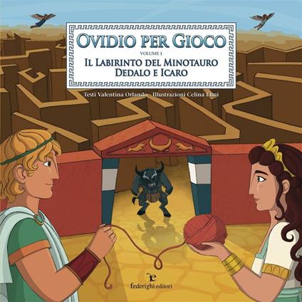 Ovidio per gioco. Vol. 1 - Valentina Orlando,Celina Elmi - ebook