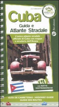 Cuba. Guida e atlante stradale. Ediz. illustrata - copertina