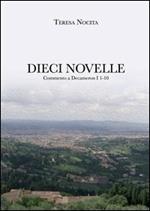 Dieci novelle. Commento a Decameron I 1-10