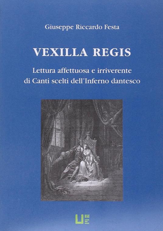 Vexilla regis - Giuseppe R. Festa - copertina