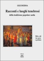 Racconti e luoghi tenebrosi della tradizione popolare sarda
