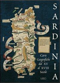 Sardinia. Carte geografiche tra XV e XVIII secolo - copertina