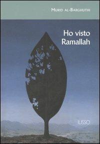 Ho visto Ramallah - Murid Al-Barghuthi - copertina
