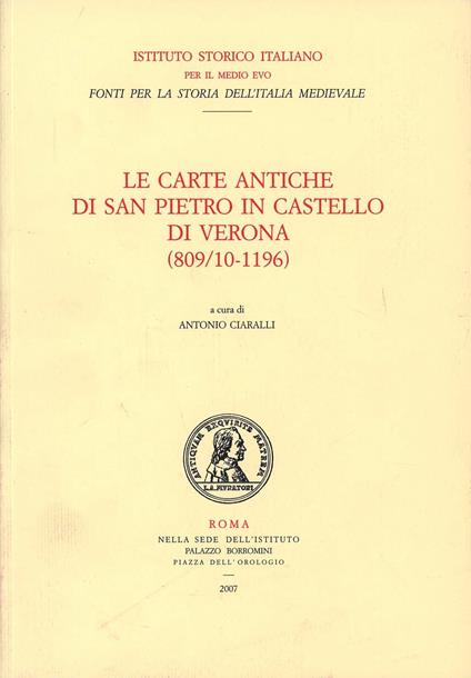 Le carte antiche di San Pietro in castello di Verona (809/10-1196) - copertina