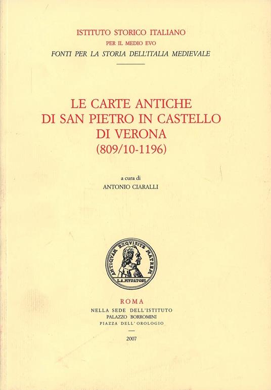 Le carte antiche di San Pietro in castello di Verona (809/10-1196) - copertina