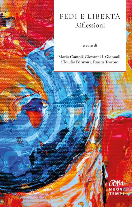 Fedi e libertà. Riflessioni. Nuova ediz. - copertina