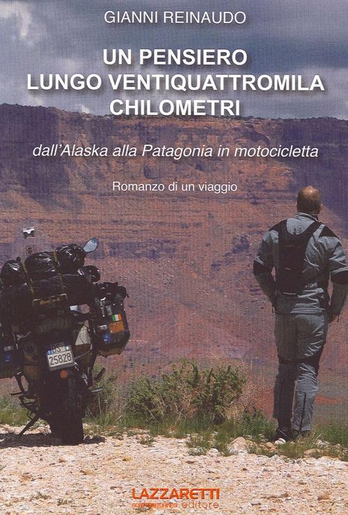 Un pensiero lungo ventiquattromila chilometri - Gianni Reinaudo - copertina