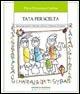 Tata per scelta. Manuale per genitori e baby-sitter sulla cura e il benessere del bambino