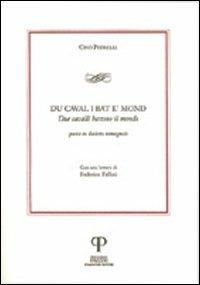 Du caval i bat e' mond-Due cavalli battono il mondo - Cino Pedrelli - copertina