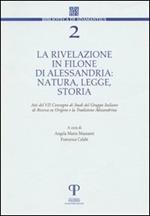 La rivelazione in Filone di Alessandria. Natura, legge, storia