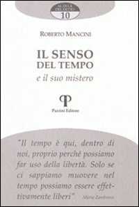 Il senso del tempo e il suo mistero