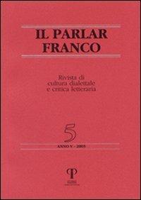 Il parlar franco. Rivista di cultura dialettale e critica letteraria - copertina