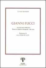 Gianni Fucci. Poesie in dialetto romagnolo. Con CD Audio