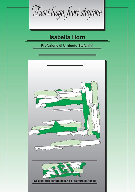 Fuori luogo, fuori stagione - Isabella Horn - copertina