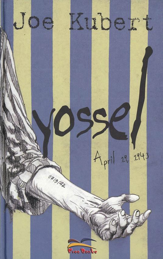 Yossel. April 19, 1943 - Joe Kubert - copertina