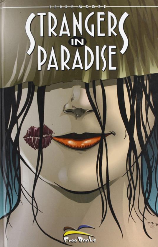 Strangers in paradise. Vol. 4 - Terry Moore - copertina