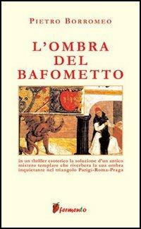 L'ombra del Bafometto - Pietro Borromeo - copertina