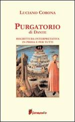 Purgatorio. Riscrittura interpretativa in prosa e per tutti