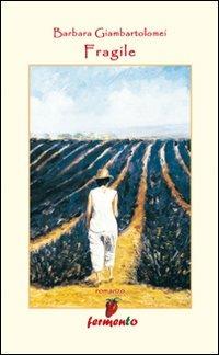 Fragile - Barbara Giambartolomei - copertina