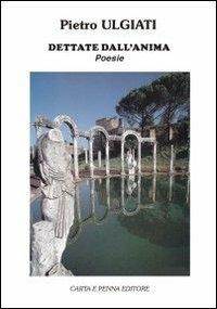 Dettate dall'anima - Pietro Ulgiati - copertina